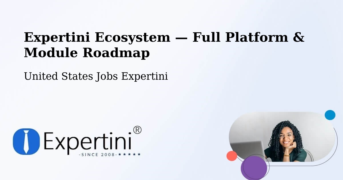 Expertini Ecosystem — Full Platform & Module Roadmap – Steele